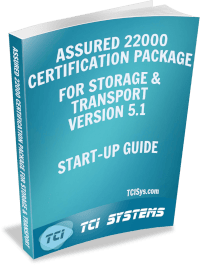 Assured 22000 Certification Package for Storage & Transport Start-Up Guide